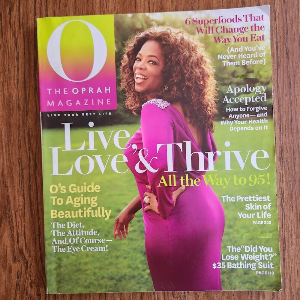 O The Oprah Winfrey Magazine  May 2011 Live Love & Thrive All the Way to 95